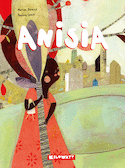 Anisia [nouvelle édition]